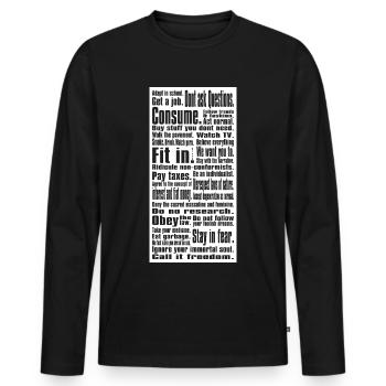 Obéir beaucoup I Say Penseur socio-critique - T-shirt manches longues Premium bio Homme - noir - Devant - Nico (187cm)
