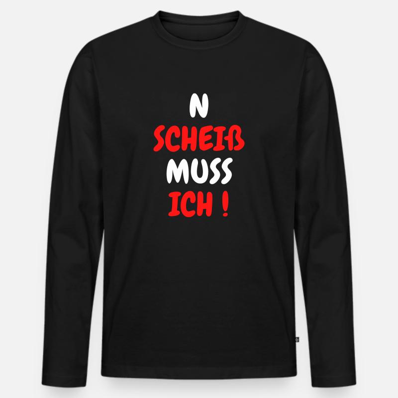 N SCHEIß MUSS ICH - Männer Premium Bio Langarmshirt - Schwarz