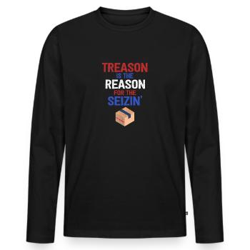 La trahison est la raison du raid du FBI de Seizin - T-shirt manches longues Premium bio Homme - noir - Devant - Nico (187cm)