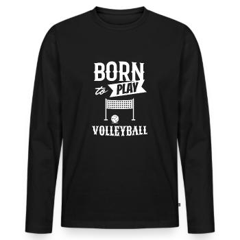 Né pour jouer au volleyball - T-shirt manches longues Premium bio Homme - noir - Devant - Nico (187cm)