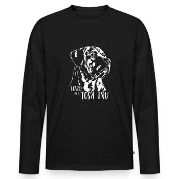 TOSA INU Hundespruch Hunde Spruch Hunde - Männer Premium Bio Langarmshirt - Schwarz - Vorne - Nico (187cm)