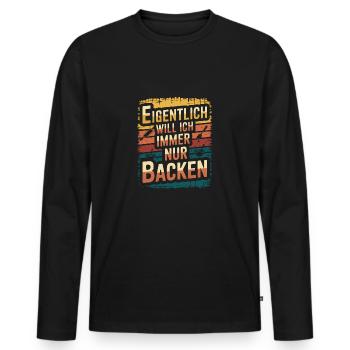 Eigentlich will ich immer nur backen - Männer Premium Bio Langarmshirt - Schwarz - Vorne - Nico (187cm)