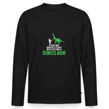 Ich möchte ein Dino sein Geschenk Tier tot - Männer Premium Bio Langarmshirt - Schwarz - Vorne - Nico (187cm)