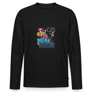 Hip Hop Breakdance Street Dance Dancer Music - Men's Premium Organic Long Sleeve Shirt - black - Front - Nico (187cm)