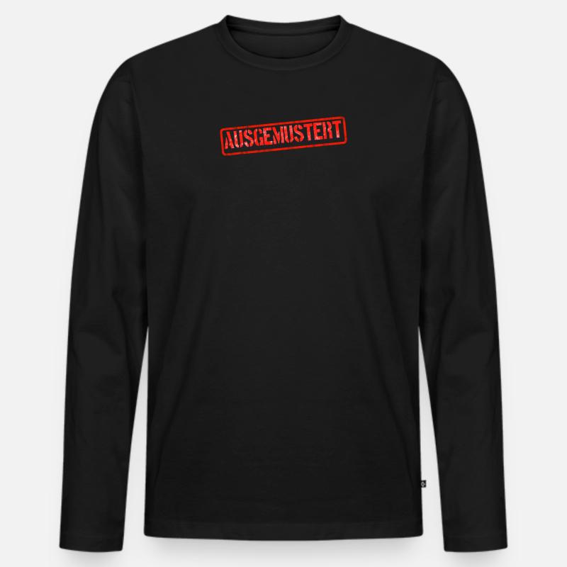 ausgemustert angeschrieben stempel stigma - Männer Premium Bio Langarmshirt - Schwarz