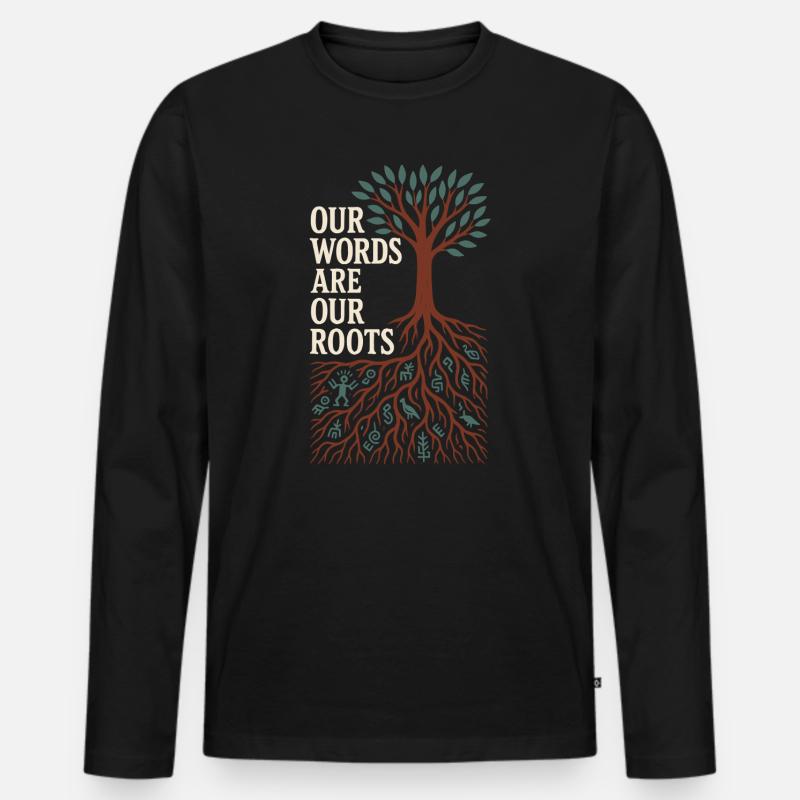Indigene Sprache Revitalisierung Muttersprachler - Männer Premium Bio Langarmshirt - Schwarz