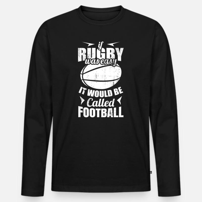 Lustiger Rugby Spruch - Männer Premium Bio Langarmshirt - Schwarz