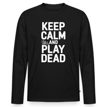 Reste calme et fais le mort - T-shirt manches longues Premium bio Homme - noir - Devant - Nico (187cm)