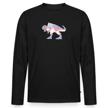 A Dinosaur But Not A Fossil - Männer Premium Bio Langarmshirt - Schwarz - Vorne - Nico (187cm)