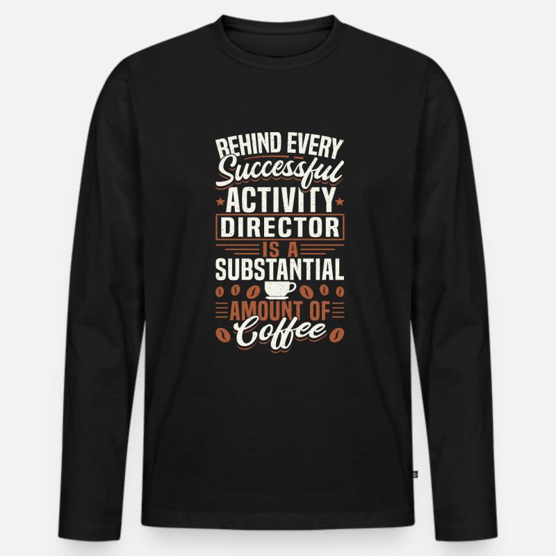 Activity Director Appreciation - Männer Premium Bio Langarmshirt - Schwarz