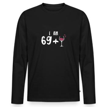 I Am 69 + 1 - 70th Birthday - Männer Premium Bio Langarmshirt - Schwarz - Vorne - Nico (187cm)