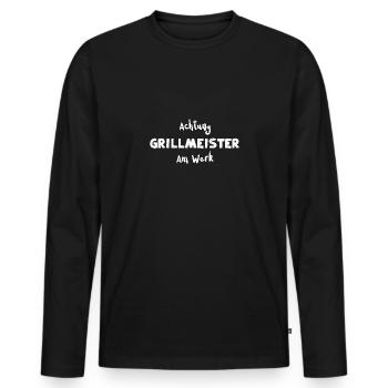 Achtung Grillmeister Am Werk - BBQ - Männer Premium Bio Langarmshirt - Schwarz - Vorne - Nico (187cm)