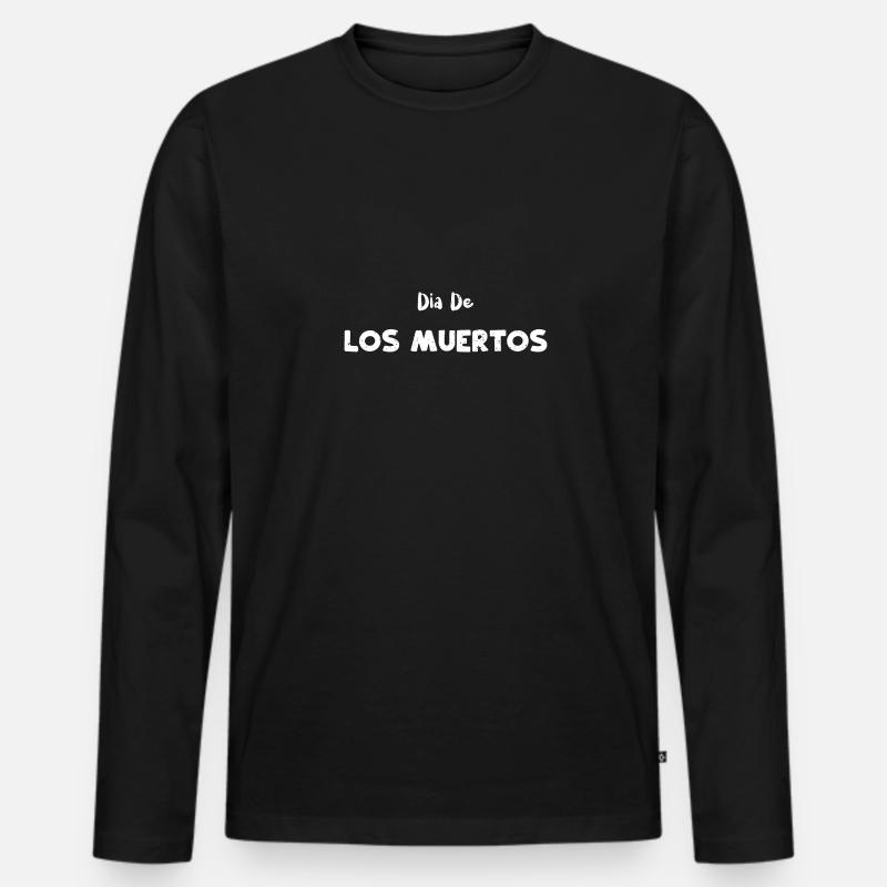 Dia De Los Muertos - Männer Premium Bio Langarmshirt - Schwarz