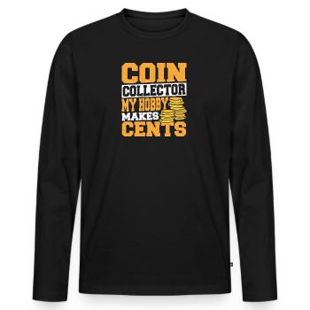 Coin Collecting Coin Collectors Cent Numismatists - Men's Premium Organic Long Sleeve Shirt - black - Front - Nico (187cm)