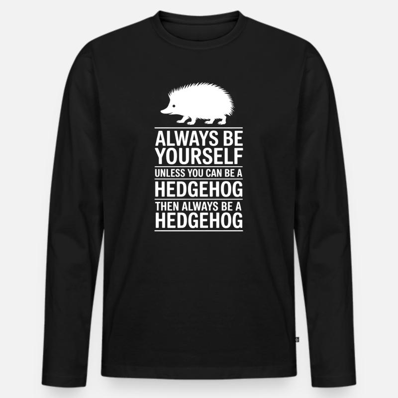 Igel Sprüche Lustiges Igel Geschenk - Männer Premium Bio Langarmshirt - Schwarz
