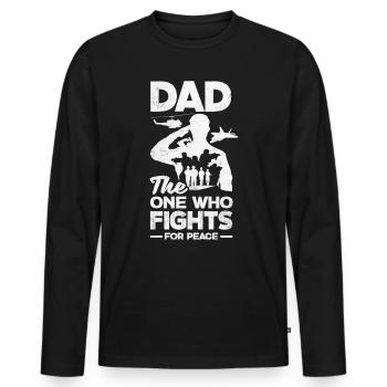 Dad The Ine Who Fights For Peace Father's Day - Men's Premium Organic Long Sleeve Shirt - black - Front - Nico (187cm)