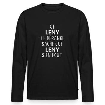 si LENY te dérange saches que LENY s'en fout - T-shirt manches longues Premium bio Homme - noir - Devant - Nico (187cm)