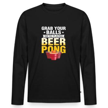grab your balls we re playing beer pong - Männer Premium Bio Langarmshirt - Schwarz - Vorne - Nico (187cm)