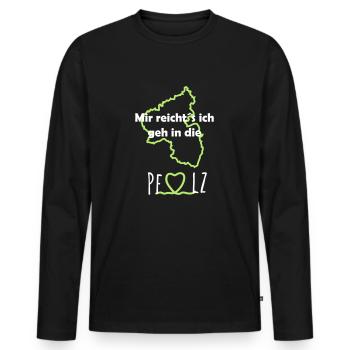 Mir reichts ich geh in die Pfalz - Männer Premium Bio Langarmshirt - Schwarz - Vorne - Nico (187cm)