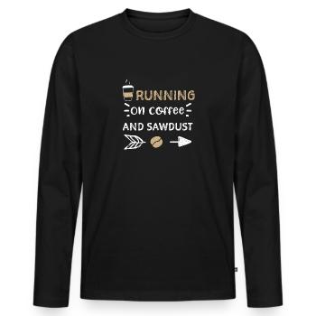 Running On Coffee And Sawdust - Männer Premium Bio Langarmshirt - Schwarz - Vorne - Nico (187cm)