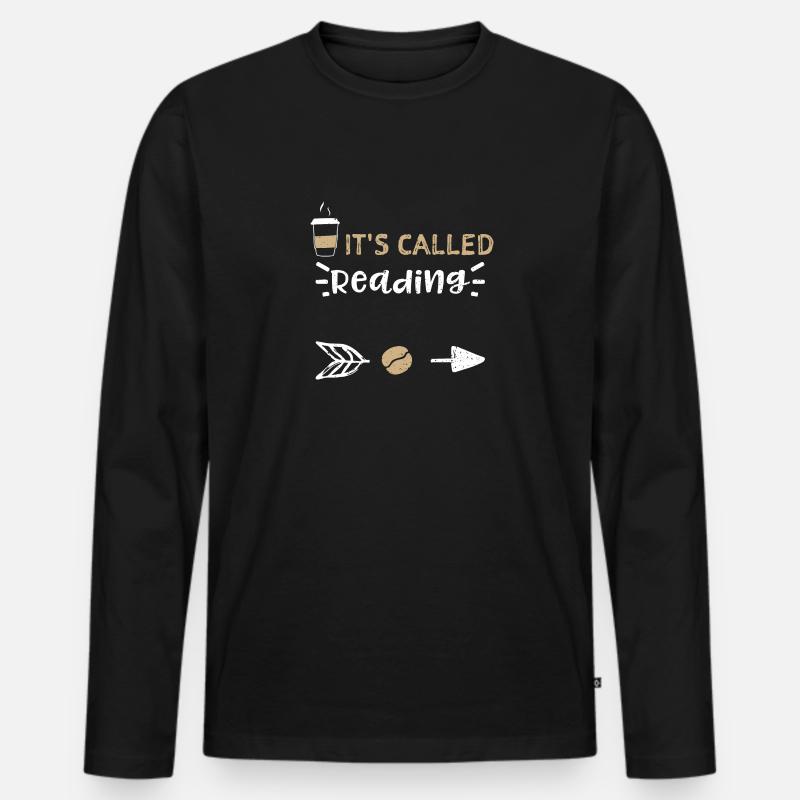 It's Called Reading - Coffee - Männer Premium Bio Langarmshirt - Schwarz