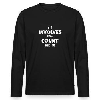 If It Involves Horses Count Me In - Men's Premium Organic Long Sleeve Shirt - black - Front - Nico (187cm)