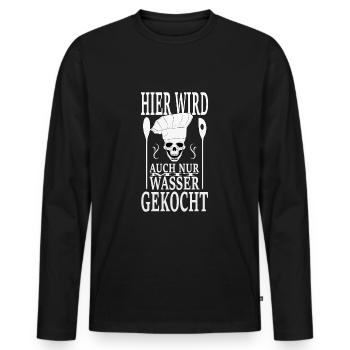 lustige Sprüche für die Küche. Kochen, Koch, Grill - Männer Premium Bio Langarmshirt - Schwarz - Vorne - Nico (187cm)