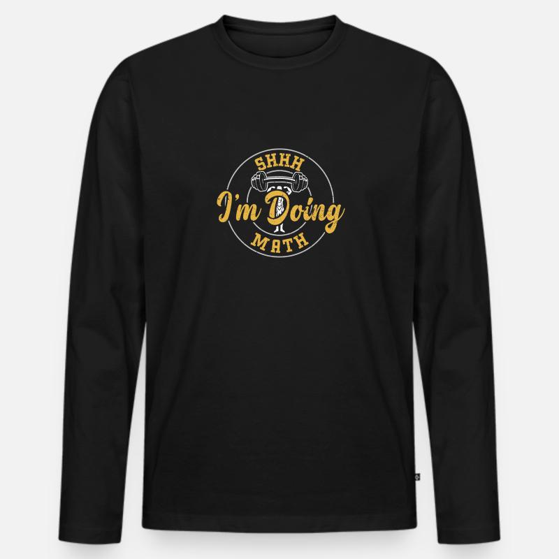 Shhh I'm Doing Math - Gym - Männer Premium Bio Langarmshirt - Schwarz