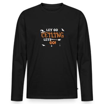Let' Go Ceiling Let's Go! - Men's Premium Organic Long Sleeve Shirt - black - Front - Nico (187cm)