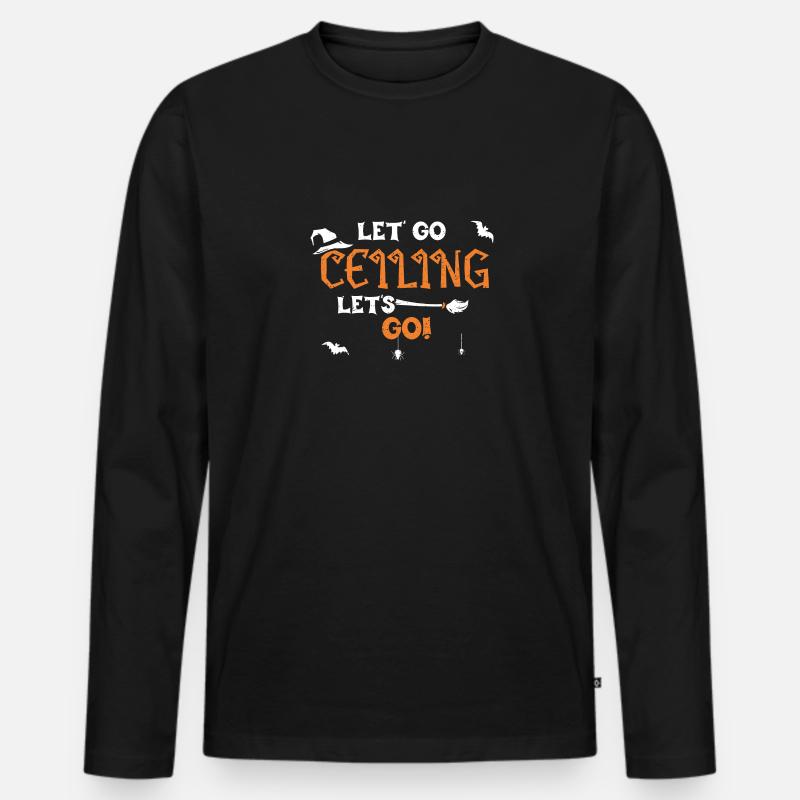 Let' Go Ceiling Let's Go! - Männer Premium Bio Langarmshirt - Schwarz