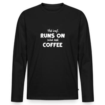 This Lmft Runs On Jesus And Coffee - Männer Premium Bio Langarmshirt - Schwarz - Vorne - Nico (187cm)