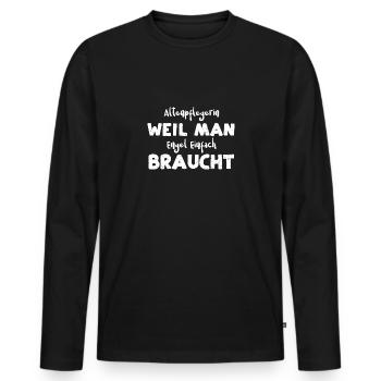Altenpflegerin Weil Man Engel Ei... - Männer Premium Bio Langarmshirt - Schwarz - Vorne - Nico (187cm)