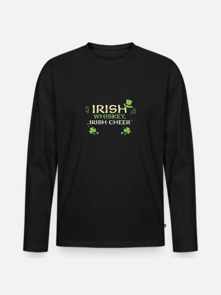 Irish whiskey, Irish cheer - Men's Premium Organic Long Sleeve Shirt - black