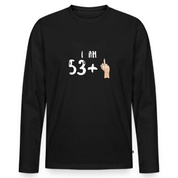 J’ai 53 ans + 1 - 54e anniversaire - T-shirt manches longues Premium bio Homme - noir - Devant - Nico (187cm)