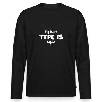Mon groupe sanguin est le café - Café - T-shirt manches longues Premium bio Homme - noir - Devant - Nico (187cm)