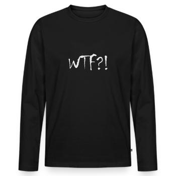 Fun - wtf?! - Männer Premium Bio Langarmshirt - Schwarz - Vorne - Nico (187cm)