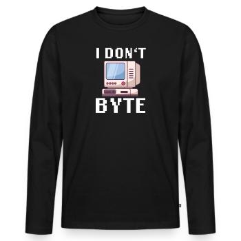 I Don't Byte Computer Scientist Programmer IT Funny - Men's Premium Organic Long Sleeve Shirt - black - Front - Nico (187cm)
