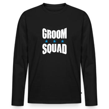 Groom Squad Bräutigam Junggesellenabschied JGA - Männer Premium Bio Langarmshirt - Schwarz - Vorne - Nico (187cm)