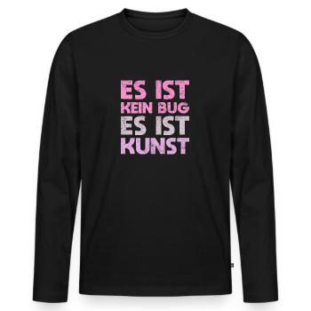 Es Ist Kein Bug, Es Ist Kunst - Männer Premium Bio Langarmshirt - Schwarz - Vorne - Nico (187cm)