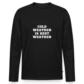 Kaltes Wetter ist das beste Wetter - Männer Premium Bio Langarmshirt - Schwarz - Vorne - Nico (187cm)