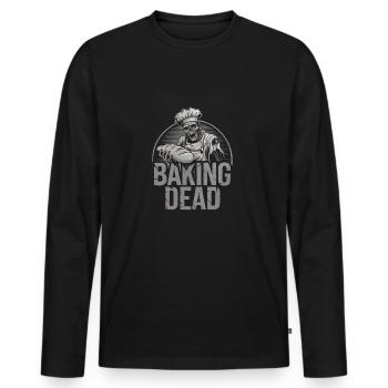 Baking Dead Zombie Baker Creepy Baker - Men's Premium Organic Long Sleeve Shirt - black - Front - Nico (187cm)