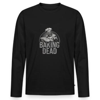 Baking Dead Zombie Baker Creepy Baker - Men's Premium Organic Long Sleeve Shirt - black - Front - Nico (187cm)