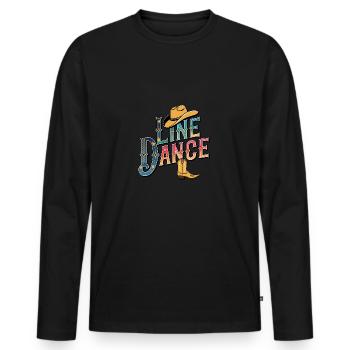 Line Dance What else? I'm Line Dancer, Line Da - Men's Premium Organic Long Sleeve Shirt - black - Front - Nico (187cm)