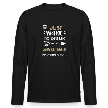 Je veux juste boire du café et... - T-shirt manches longues Premium bio Homme - noir - Devant - Nico (187cm)