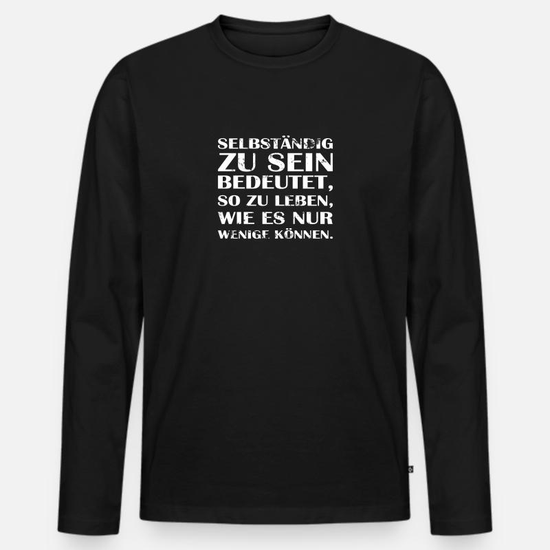 selbständig selbständiger selbständigkeit unterneh - Männer Premium Bio Langarmshirt - Schwarz
