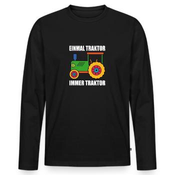 einmal Traktor immer Traktor - Männer Premium Bio Langarmshirt - Schwarz - Vorne - Nico (187cm)