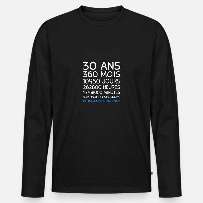 30 Ans Anniversaire Cadeau - Männer Premium Bio Langarmshirt - Schwarz