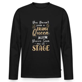 Drama Theater Frauen Ärger - Männer Premium Bio Langarmshirt - Schwarz - Vorne - Nico (187cm)