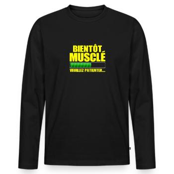Bientôt Musclé Muscles En Cours Fitness Humour - T-shirt manches longues Premium bio Homme - noir - Devant - Nico (187cm)