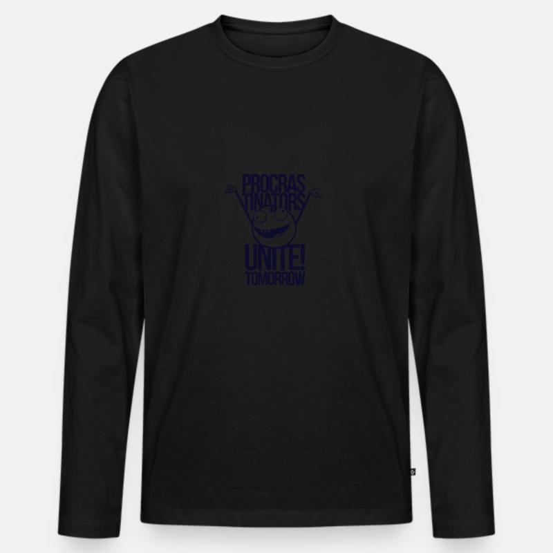 Procrastinators Unite Tomorrow - Männer Premium Bio Langarmshirt - Schwarz